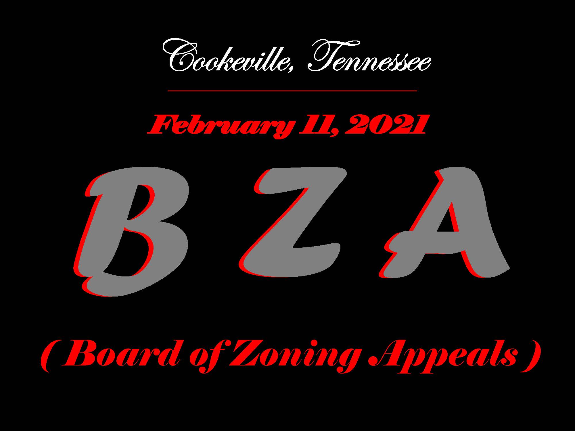 FEBRUARY 11 - 2021 BZA